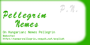 pellegrin nemes business card